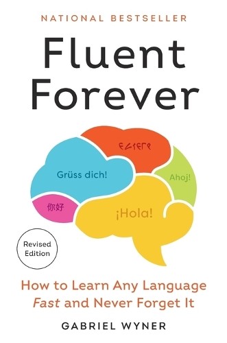 Gabriel Wyner Fluent Forever (Revised Edition) (Paperback) (UK IMPORT)