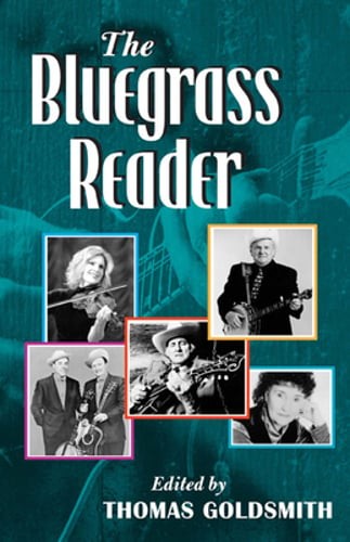 The Bluegrass Reader by Thomas Goldsmith: Used