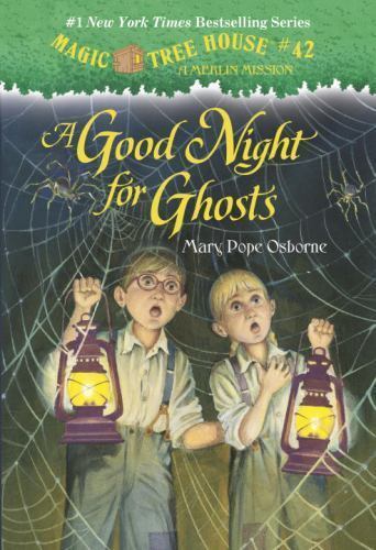 A Good Night for Ghosts – paperback, Mary Pope Osborne, 9780375856495
