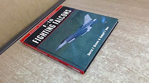 F-16 Fighting Falcon (Military Aircraft S.) by Brown, David F. Hardback Book The
