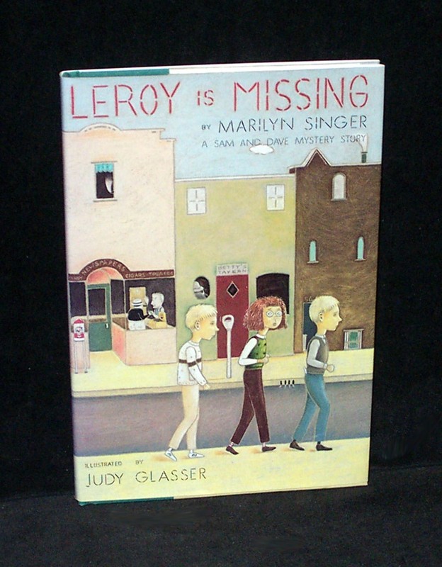 Leroy is Missing by Marilyn Singer – Sam & Dave Mystery – 1984 Harper w/dj – 1st