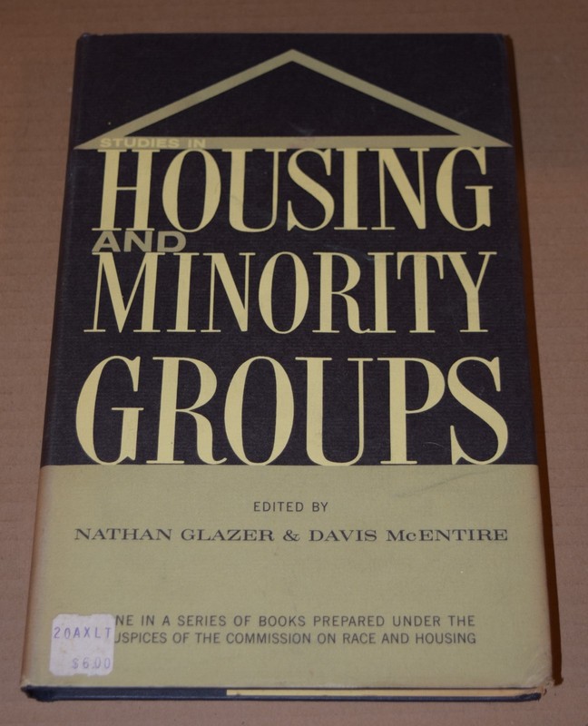 Studies in Housing and Minority Groups by Glazer & McEntire HC/DJ 1960 1st Ed.