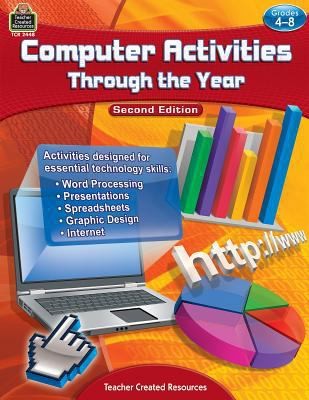 Computer Activities Through the Year Grade 4-8 by Gimotty, Susan L.
