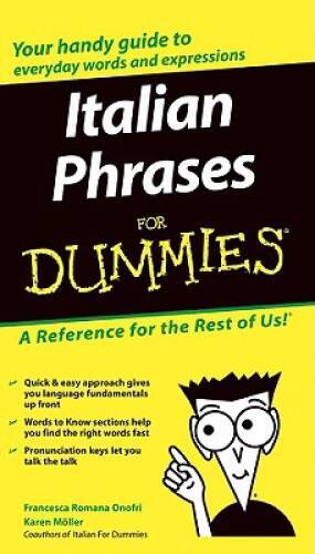 Italian Phrases For Dummies – Paperback By Onofri, Francesca Romana – VERY GOOD