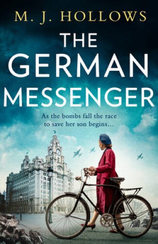 The German Messenger: The new heartbreaking World War 2 historical f – VERY GOOD