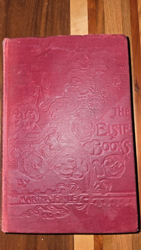 Elsie’s Girlhood by Martha Finley, Elsie Dinsmore Series 1872 First Edition HC