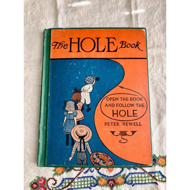 The Hole Book by Peter Newell, Early Undated Printing c. 1920s, Antique Book