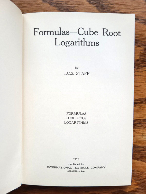 International Textbook Company Formulas Cube Root Logarithms 235B ICS Staff gallery