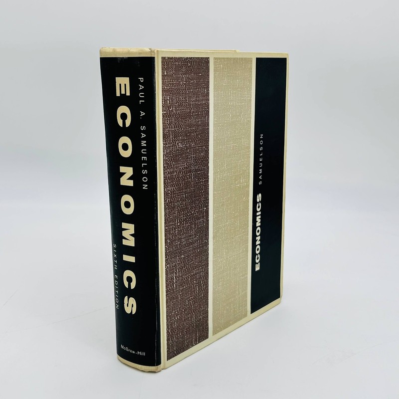 Economics – An Introductory Analysis by Paul A. Samuelson Sixth Edition 1964