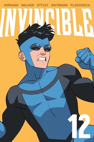 Invincible Volume 12 (New Edition) by Robert Kirkman (paperback)