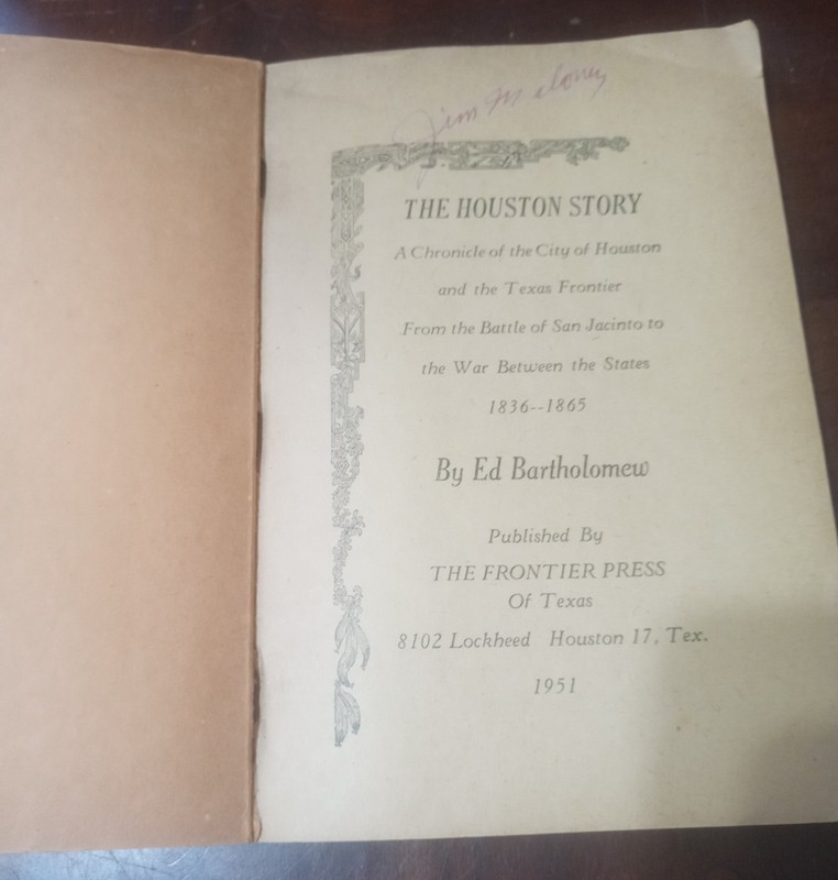 The Houston Story By Ed Bartholomew 1951 2nd Printing Frontier Press Paperback gallery