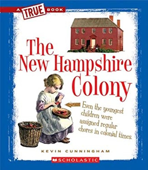The New Hampshire Colony Library Binding Kevin Cunningham