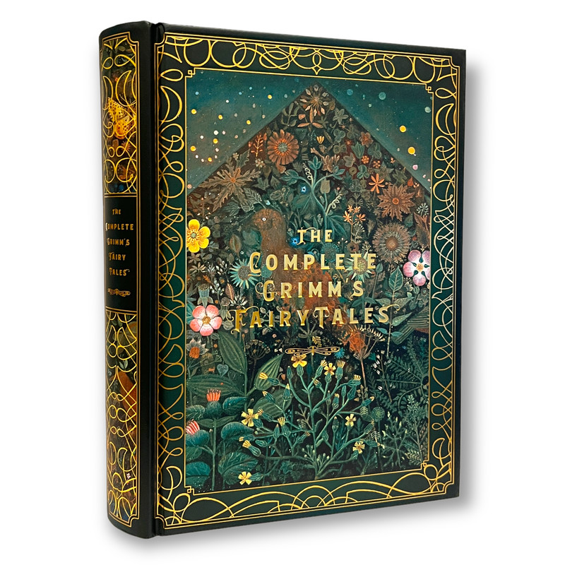 COMPLETE GRIMM’S FAIRY TALES by Brother Grimms Illustrated by Arthur Rackham