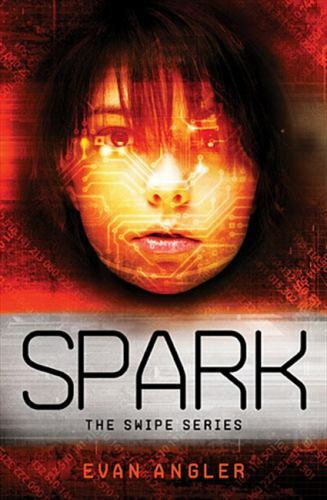 Spark (Swipe Series) – Paperback By Angler, Evan – GOOD