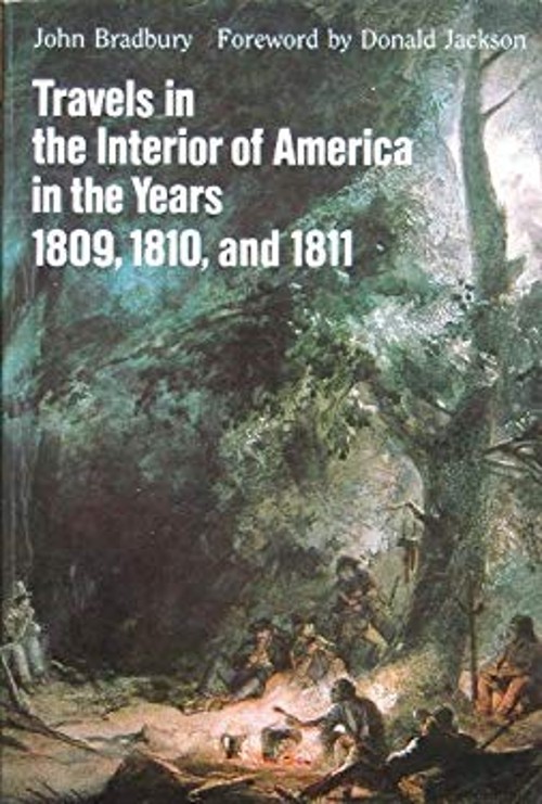 Travels in the Interior of America in the Years 1809, 1810 and 18