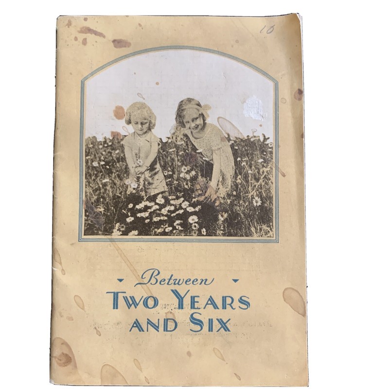 Vintage Booklet: Between Two Years And Six, 1929, 27 Pages John Hancock Insuranc