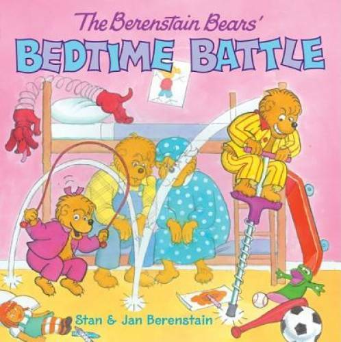 The Berenstain Bears’ Bedtime Battle – Paperback By Stan Berenstain – GOOD