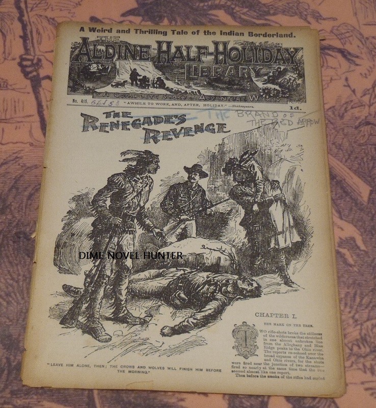RED ARROW ALDINE HALF-HOLIDAY LIBRARY # 415 SCARCE PENNY DREADFUL