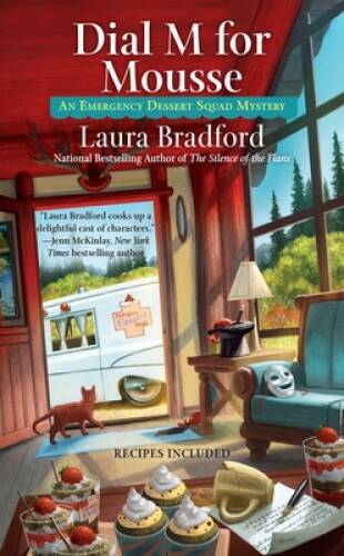 Dial M for Mousse (An Emergency Dessert Squad Mystery) – VERY GOOD