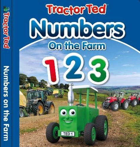 Tractor Ted Numbers on the Farm by alexandra heard: New