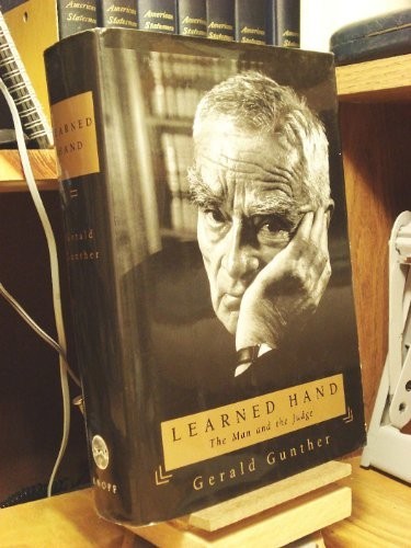 Learned Hand: The Man and the Judge by Gunther, Gerald Hardback Book The Fast