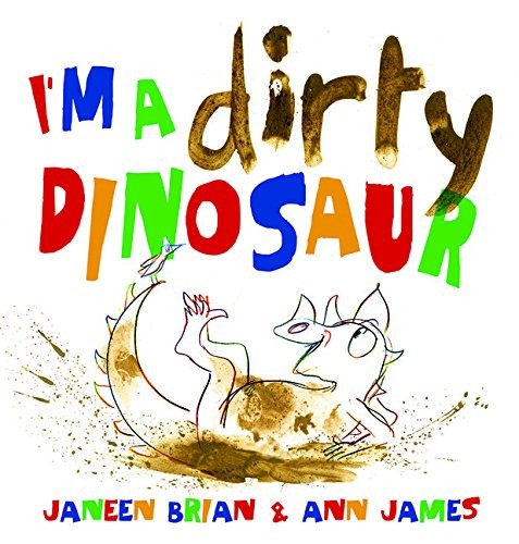 I’m a Dirty Dinosaur