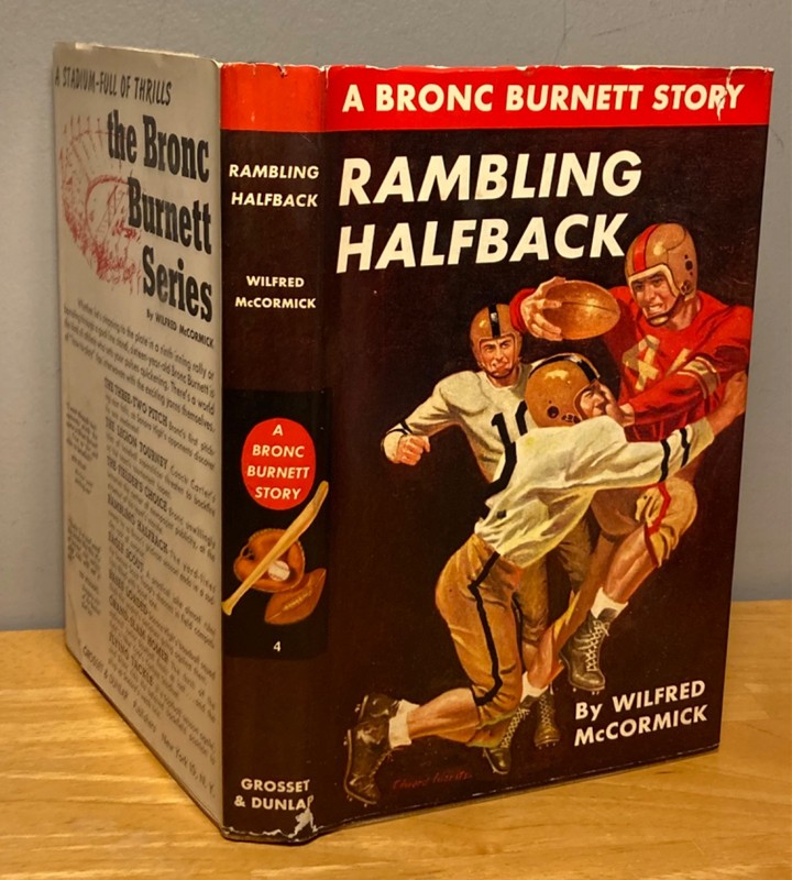 1950 HC/DJ Rambling Halfback – Bronc Burnett Story 4 – W. McCormick