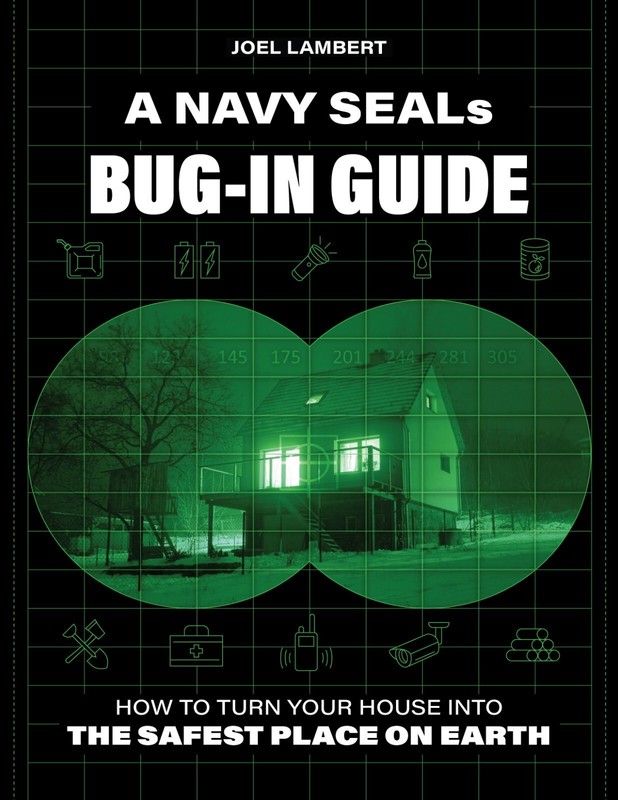 A Navy Seals Bug-In-Guide (Used copy)
