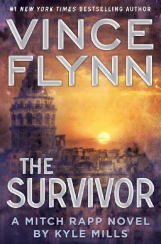 The Survivor (A Mitch Rapp Novel) – Hardcover By Flynn, Vince – GOOD