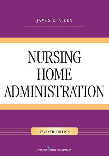 Nursing Home Administration – James E Allen