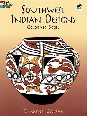 Southwest Indian Designs Coloring Book by Gaspas, Dianne