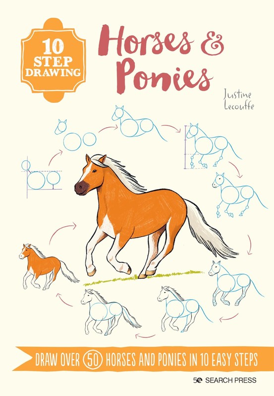 10 Step Drawing: Horses & Ponies: Draw over 50 horses and ponies in 10 easy …