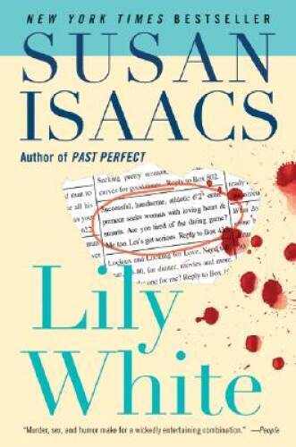 Lily White – Paperback By Isaacs, Susan – GOOD