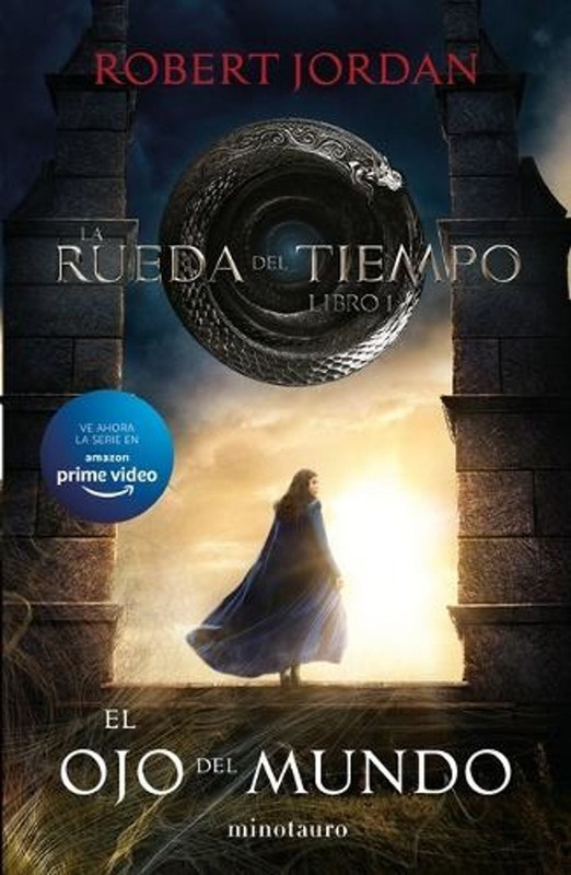 El Ojo del Mundo: La Rueda del Tiempo 1 by Robert Jordan (Spanish) Paperback Boo