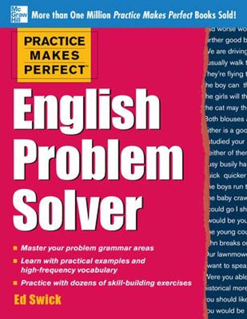 Practice Makes Perfect English Problem Solver : With 110 Exercise