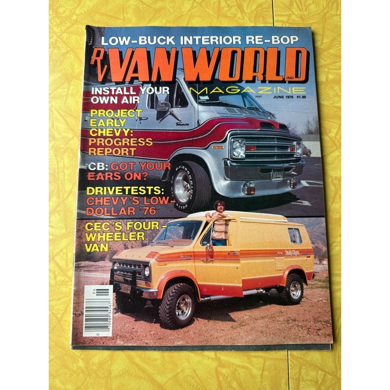 RARE VINTAGE RV VAN WORLD MAGAZINE – JUNE 1976 – CHEVY PROJECT, 4 WHEELER VAN