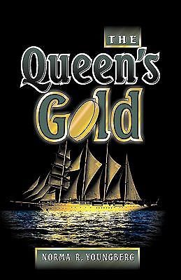 Queen’s Gold by Youngberg, Norma