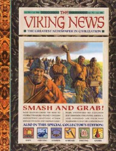 History News: The Viking News: The Greatest Newspaper in Civilization – GOOD