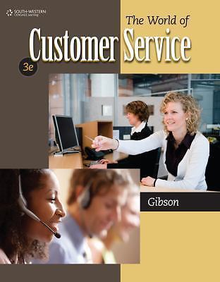 The World of Customer Service – Paperback, by Gibson Pattie – Very Good