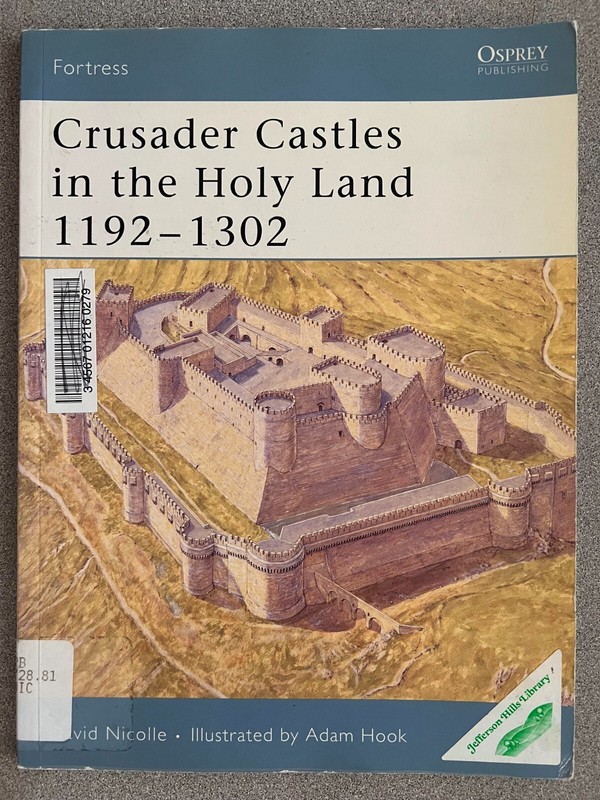 Crusader Castles in the Holy Land 1192-1302 (Fortress) – Ex-Library, Good Cond