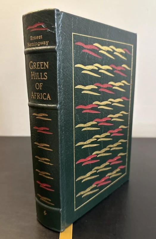 The Green Hills of Africa by Ernest Hemingway EASTON PRESS Leather, 1990