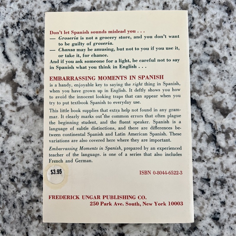 EMBARRASSING MOMENTS IN SPANISH AND HOW TO AVOID THEM: A By James N Mosel 1979 gallery