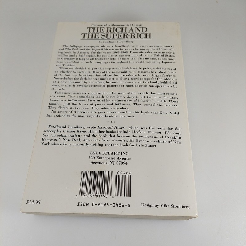 The Rich and The Super Rich Ferdinand Lundberg 1988 Lyle Stuart Trade Paperback gallery