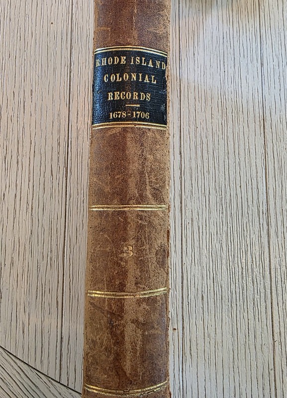 Rhode Island Colonial Records Vol 3 1678-1706 John Russell Bartlett Providence