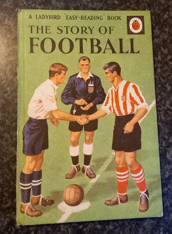 Ladybird Easy Reading Book The Story of Football ( LB 70 ) Wills & Hepworth.