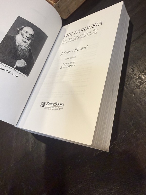 The Parousia J Stuart Russell Sproul Foreword Reformed gallery