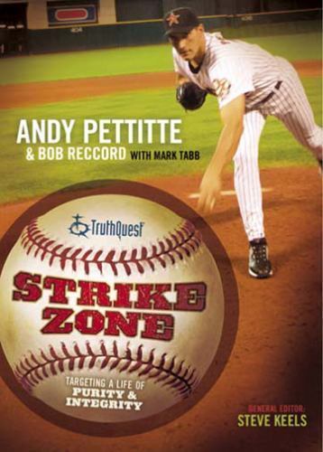 Strike Zone: Targeting A Life Of Integrity & Purity (Truthquest) Tabb, Mark, Pe
