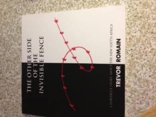 The Other Side of the Invisible Fence – Paperback By Romain, Trevor C – GOOD