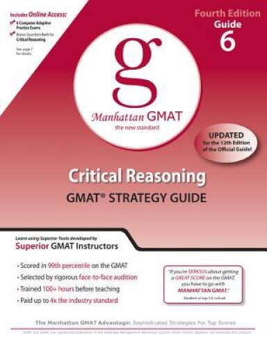 Critical Reasoning GMAT Strategy Guide, 4th Edition (Manhattan GMAT – VERY GOOD
