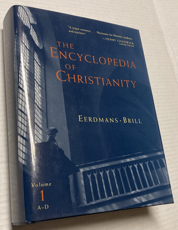 The Encyclopedia of Christianity vol 1 Erwin Fahlbusch: New
